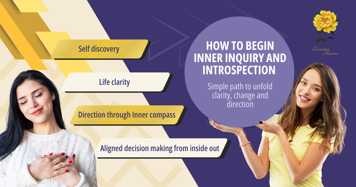Inspiring Inquiry How to Begin Inner Inquiry and Introspection for Clarity